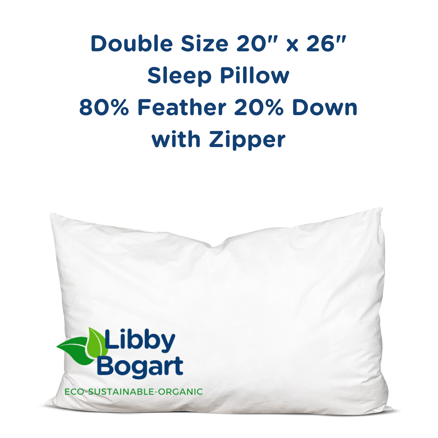 Double Size 20" x 26" Sleep Pillow 80% Feather 20% Down with Zipper